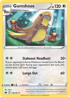 Gumshoos — Crown Zenith 118/159