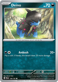 Deino — Paldea Evolved 138/193