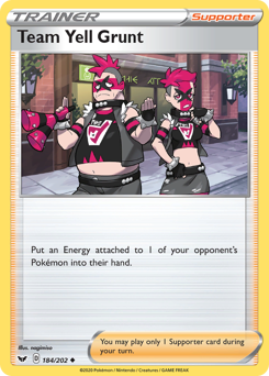 Team Yell Grunt — Sword & Shield 184/202